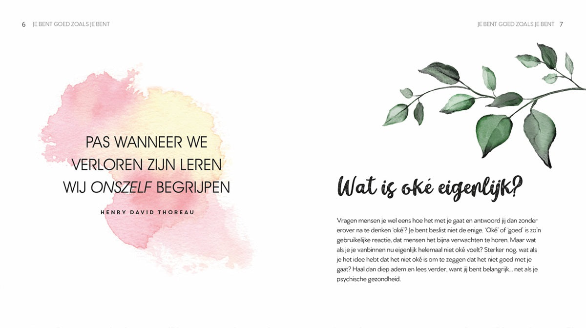 Je bent goed zoals je bent | steun, troost en inspiratie in moeilijke tijden