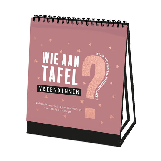 Wie aan tafel | Vriendinnen editie